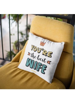 Oye Happy Oye Happy - You are The Best Wife Cushion with Filler (12 x 12 inches) - Best Gift for Wife on Anniversary/Birthday  - Image 2