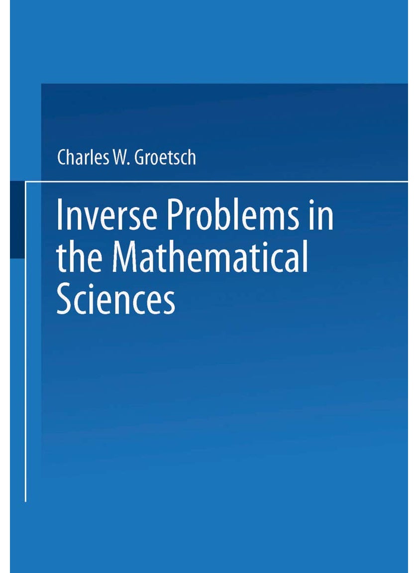 Inverse Problems in the Mathematical Sciences 