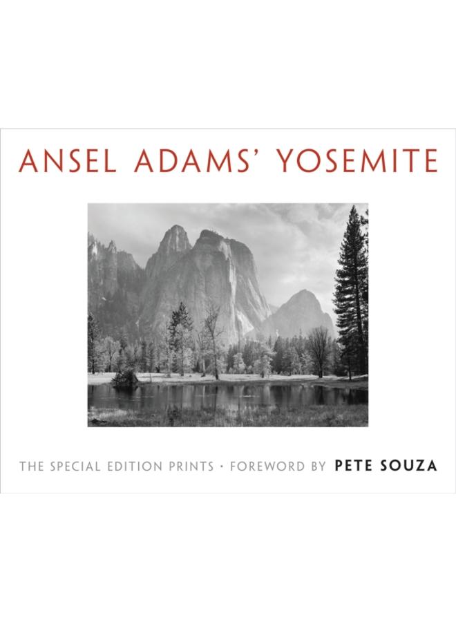 Ansel Adams' Yosemite : The Special Edition Prints 