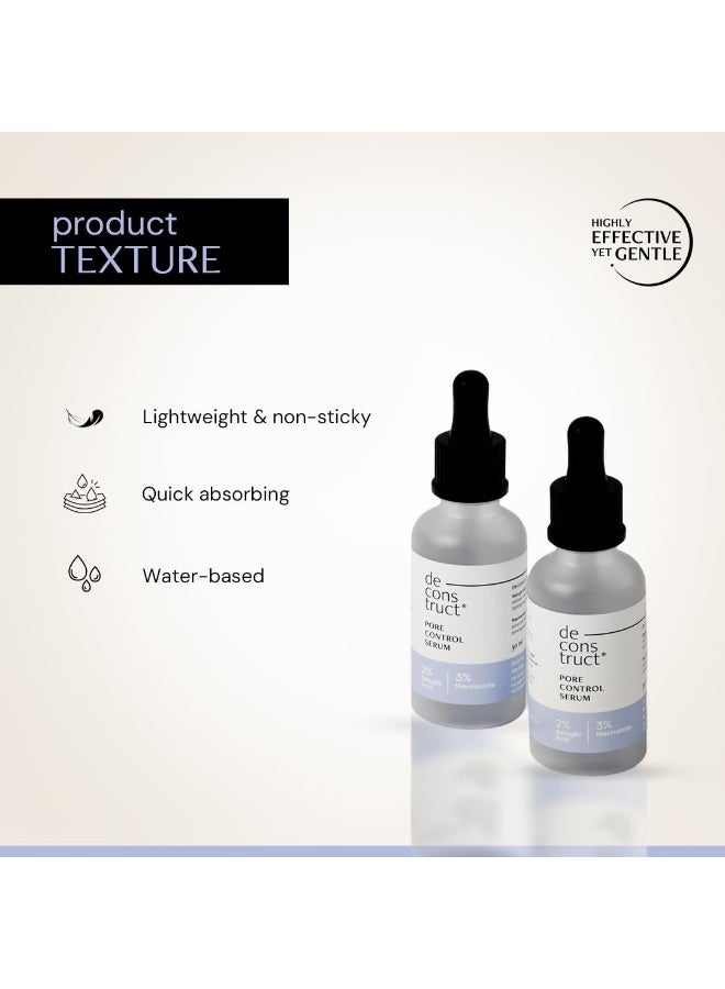Deconstruct Pore Control Face Serum |2% Salicylic Acid 3% Niacinamide Serum For Acne, Acne Marks, Open Pores & Blackheads | Controls Oil | Beginner Friendly | 30ml - Image 3