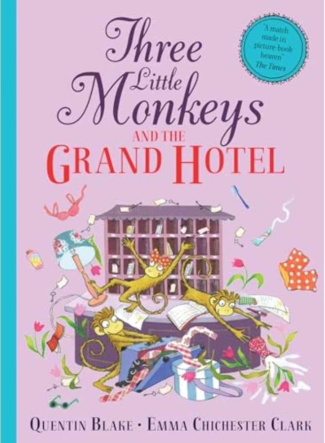 Three Little Monkeys And The Grand Hotel