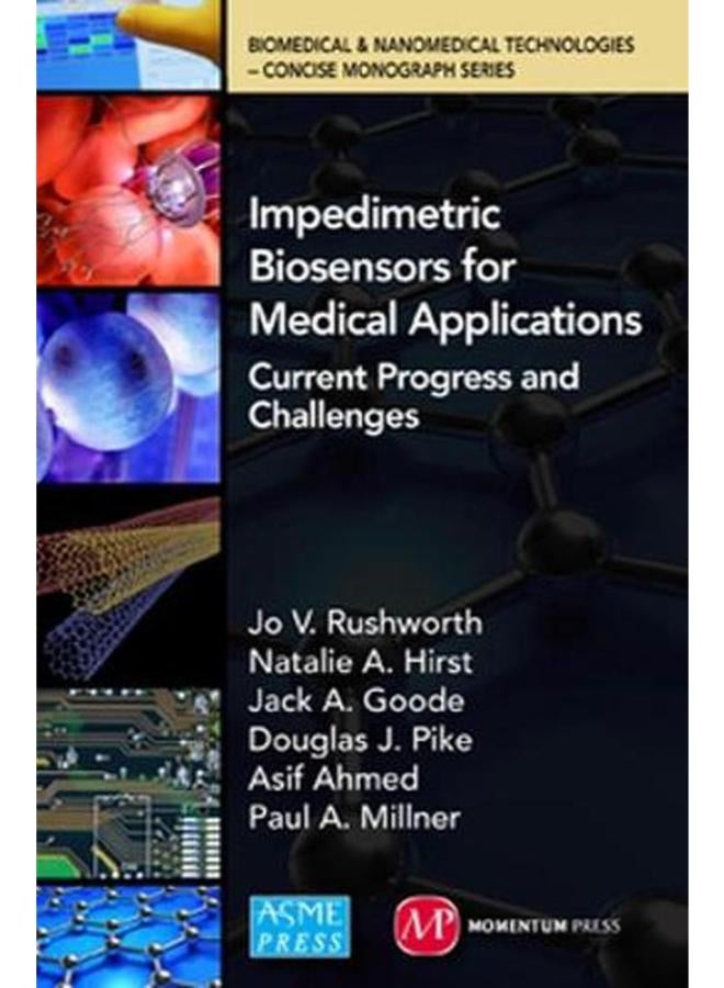 Impedimetric Biosensors for Medical Applications  Current Progress and Challenges  Ed   1 
