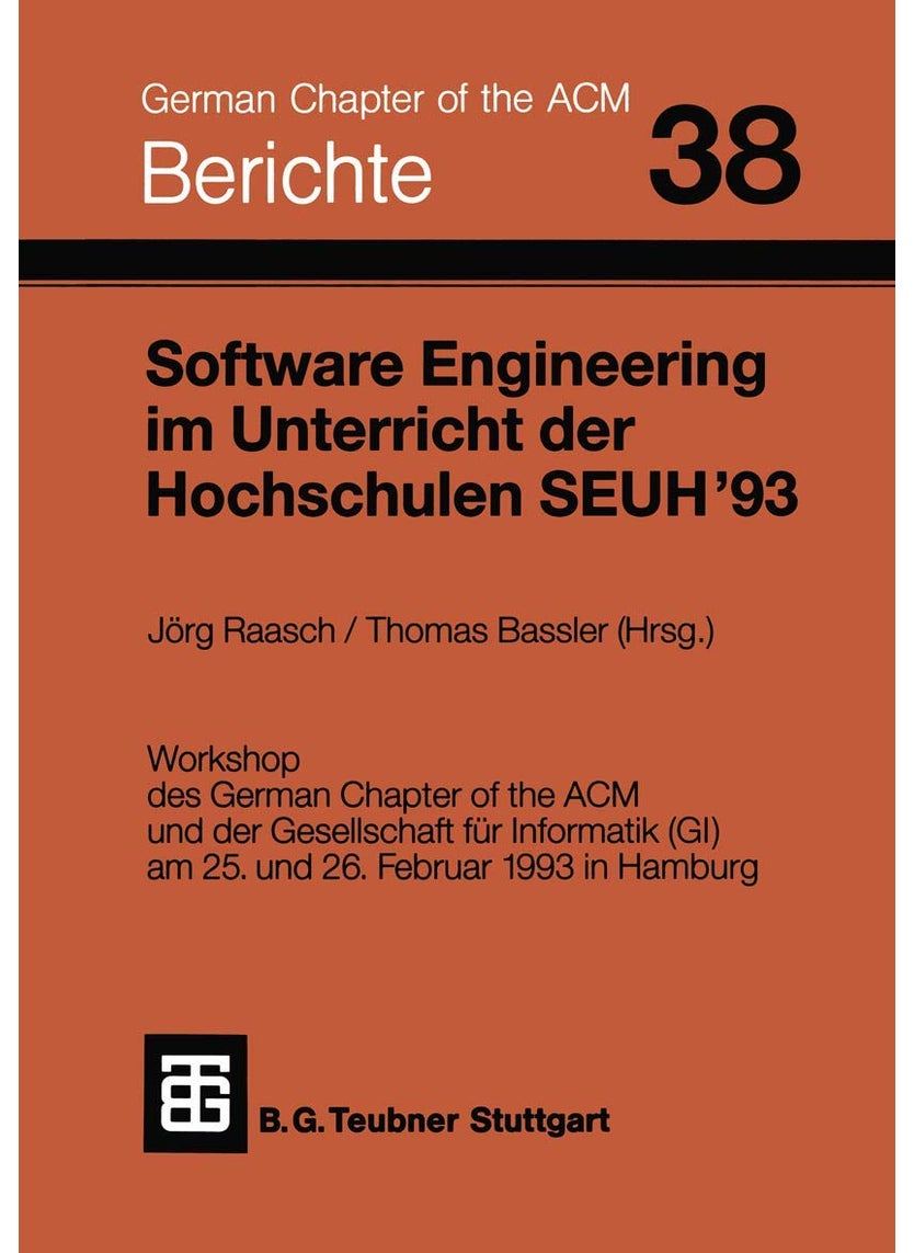Software Engineering im Unterricht der Hochschulen SEUH '93 