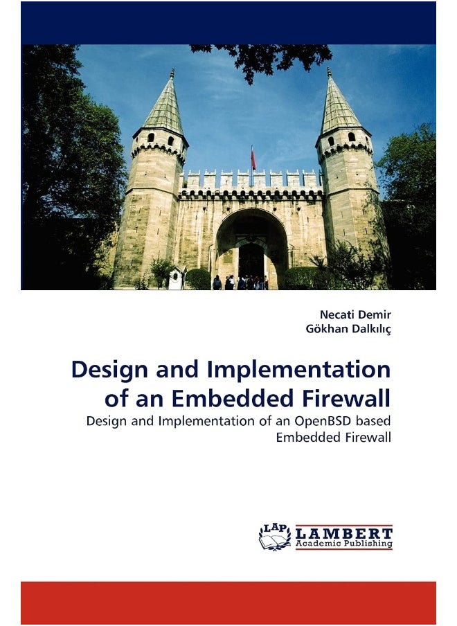 Design and Implementation of an Embedded Firewall 