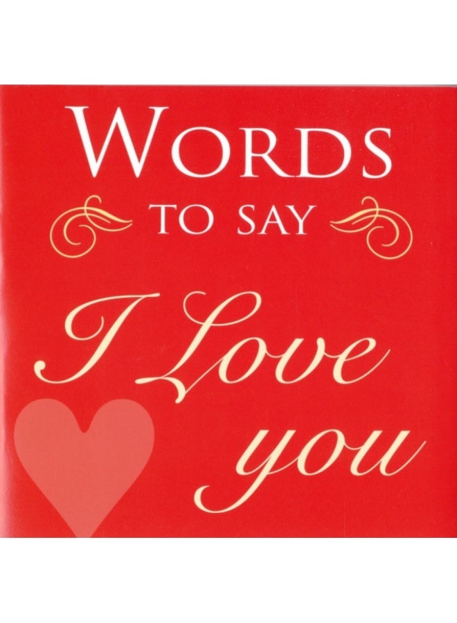 Words to Say I Love You