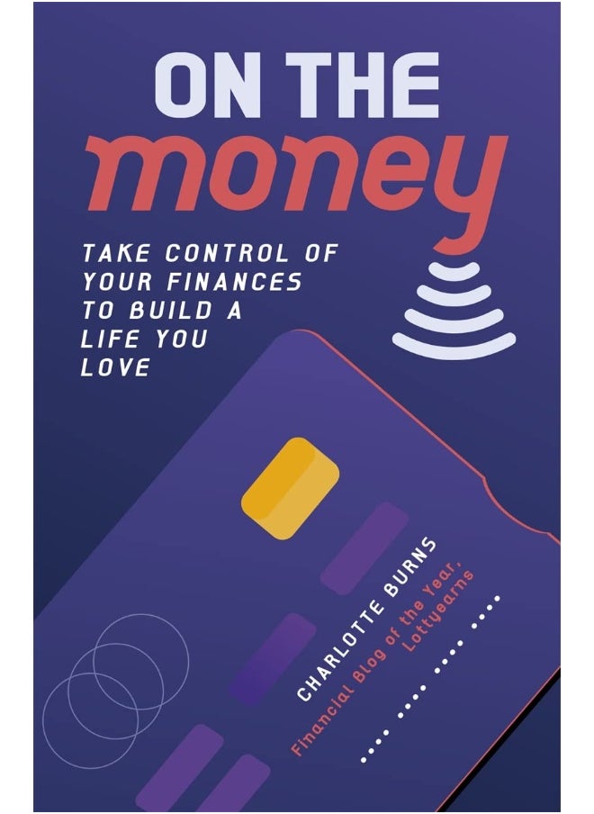 null - On the Money: Take control of your finances to build a life you love - Image 1