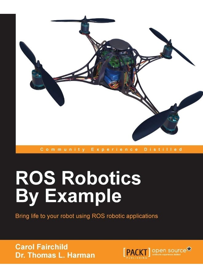 ROS Robotics By Example: This is an easy-to-follow guide with hands-on examples of ROS robots, both real and in simulation. 