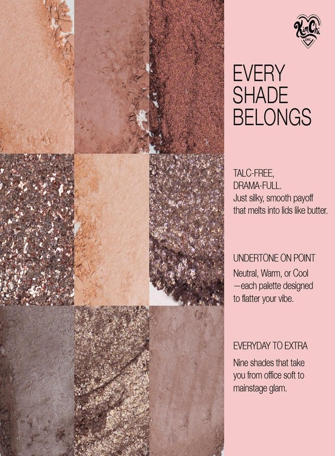 Kimchi Chic KimChiChic Beauty Better Than Nude Eyeshadow Palette, 9 Highly Pigmented Matte & Shimmer Shades; Long-Lasting, Blendable Neutrals for Natural & Glam Eye Looks; Cruelty-Free, Vegan, 02-Chic & Naked - Image 4