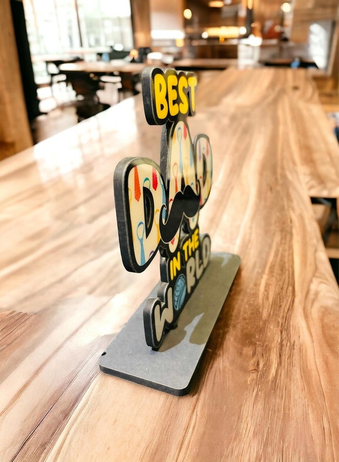 WARMINGO DE Best Dad In The World Wooden Trophy gift For Father or Dad | Fathers day Gift | Best Gift For Dad (Multicolor 6 x 5.5 Inches) - Image 2