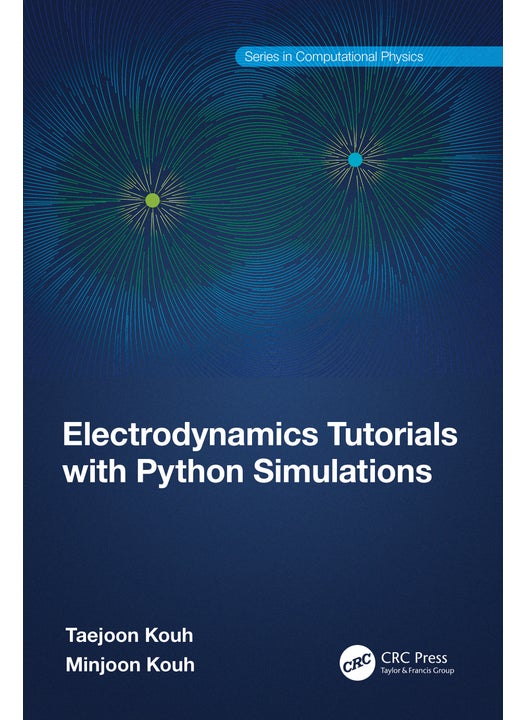 Electrodynamics Tutorials with Python Simulations