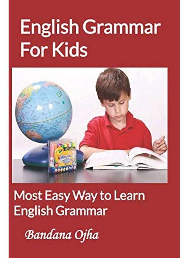 Independently Published English Grammar for Kids: Most Easy Way to learn English Grammar
