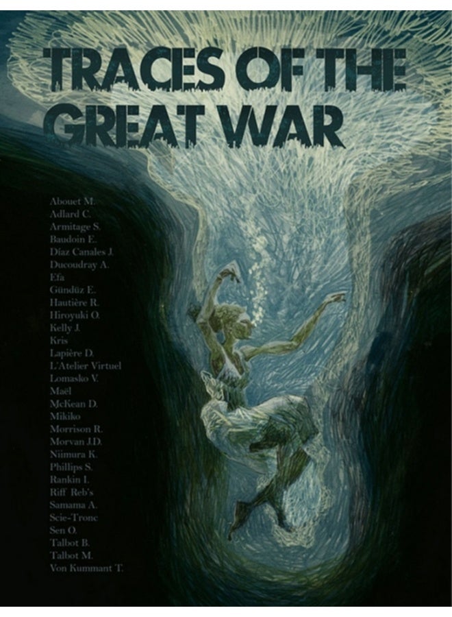 Traces of the Great War - Hardback