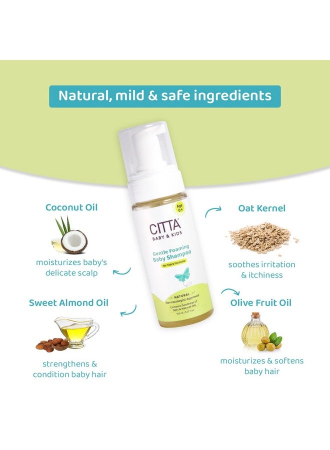CITTA Natural Gentle Tear-Free Foaming Baby Shampoo For New Born & Kids With Coconut Oil, Olive Oil And Oats | For Delicate Scalp | Promote Hair Growth | 150 Ml - Image 4
