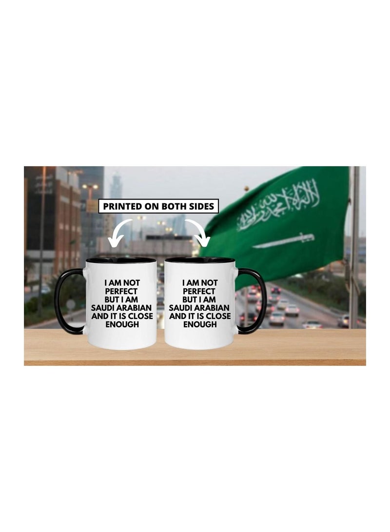 MEC I'm Not Perfect But I'm Saudi Arabian Funny Saudi National Day Printed Coffee Mug 11 Oz - Image 3