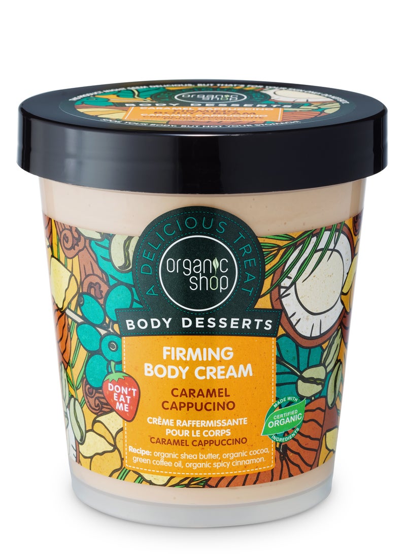 Organic Shop Body Desserts Caramel Cappuccino Firming Body Cream, 450ml - Image 1