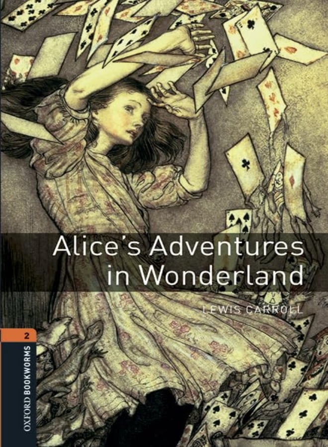 Oxford Bookworms Library Level 2 Alices Adventures In Wonderland Audio Pack