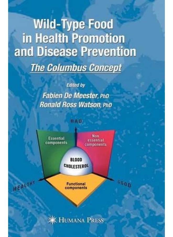 Wild-Type Food in Health Promotion and Disease Prevention