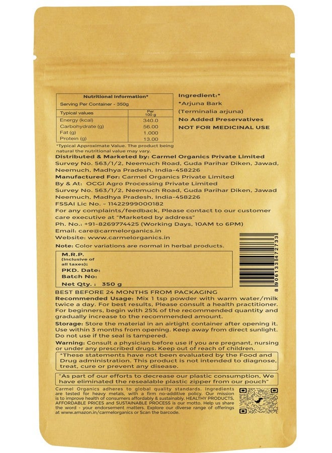 CARMEL ORGANICS CARMEL ORGANICS Arjuna Bark Whole 350 g (Pack of 1) | Supports Healthy Heart Functions | Natural | No Added Preservatives | Terminalia Arjuna | Non-GMO  - Image 2