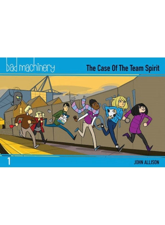 Bad Machinery Volume 1 Pocket Edition The Case of the Team Spirit - Paperback