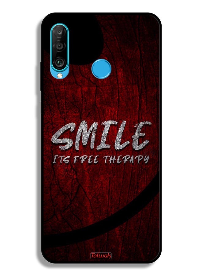 Huawei P30 lite Protective Case Cover Smile Its Free Therapy
