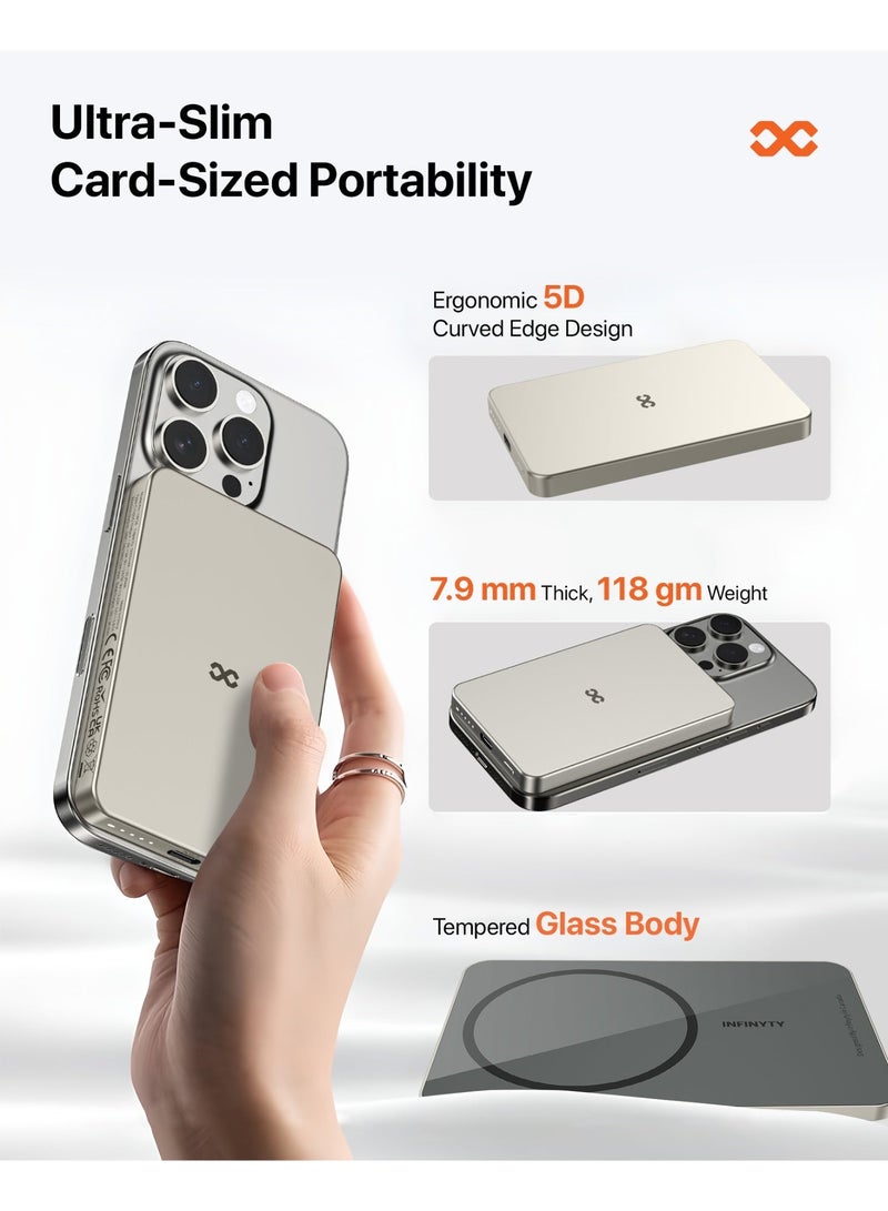 INFINYTY Power Bank 5000mAh Wired & Wireless Charging, MagSafe Compatible, 1 Year Warranty, Natural Titanium, Ultra-Slim 7.9mm, USB-C 20W Fast Charging, Compact, Light Weight, Portable, Premium Aluminum Alloy and Glass Body, Versatile Compatibility with Smartphones - Image 4