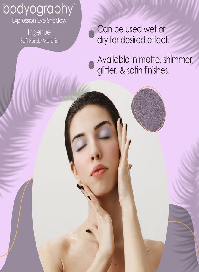 Bodyography Expressions Eye Shadow - Multi-Functional Eye Shadow - Rich, Dense, and Silky Smooth (Ingenue (Soft Purple Metallic)) - Image 3