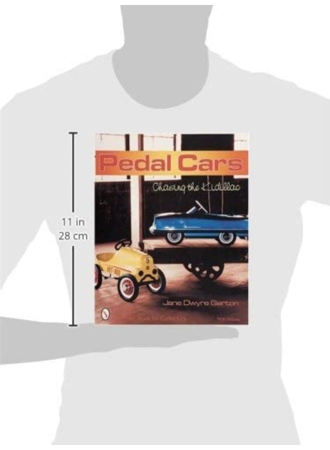 Schiffer Publishing Pedal Cars: Chasing the Kidillac - Image 5