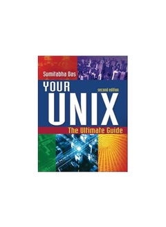 Your Unix: The Ultimate Guide 