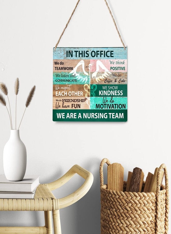 GUDIAO Rustic Nurse Office Signs Wall Decor in This Office We are a Nursing Team Quote Wood Plaque Wooden Hanging Sign Decoration for Home Clinic Door 8 x 10 - Image 4