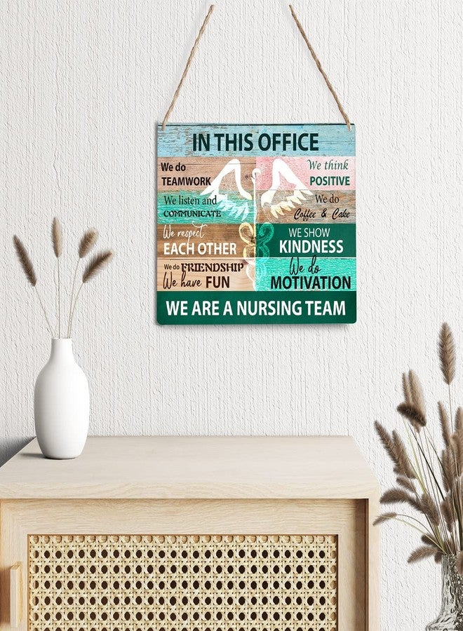 GUDIAO Rustic Nurse Office Signs Wall Decor in This Office We are a Nursing Team Quote Wood Plaque Wooden Hanging Sign Decoration for Home Clinic Door 8 x 10 - Image 3