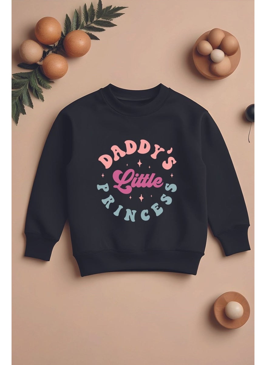 Myada - Special Design Daddy's Little Princess Oversize Kids Sweatshirt 12267 - Image 1