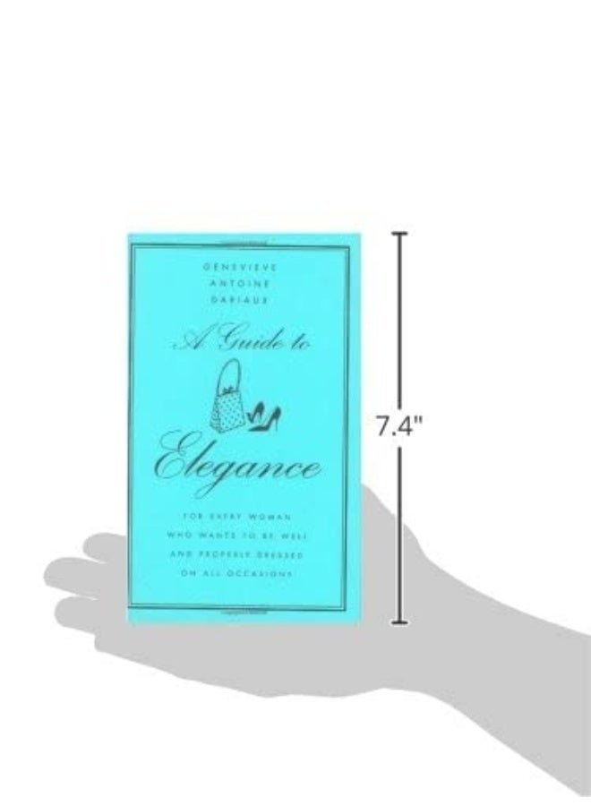 A Guide to Elegance: For Every Woman Who Wants to Be Well and Properly Dressed on All Occasions  - Image 4