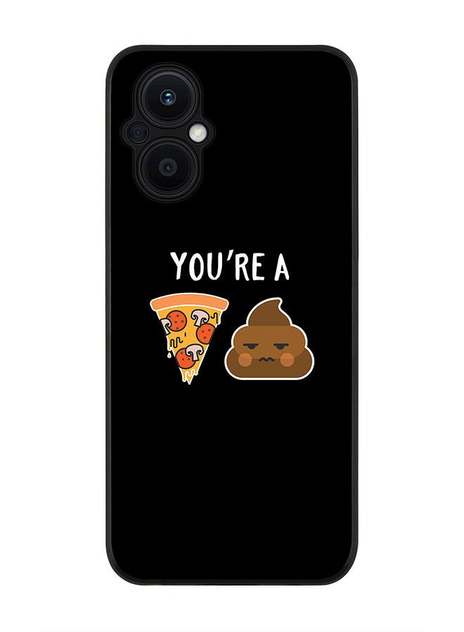 Stylizedd Rugged Black edge case for Oppo Reno7 Z  Slim fit Soft Case Flexible Rubber Edges Anti Drop TPU Gel Thin Cover - You a pizza shit - Image 1