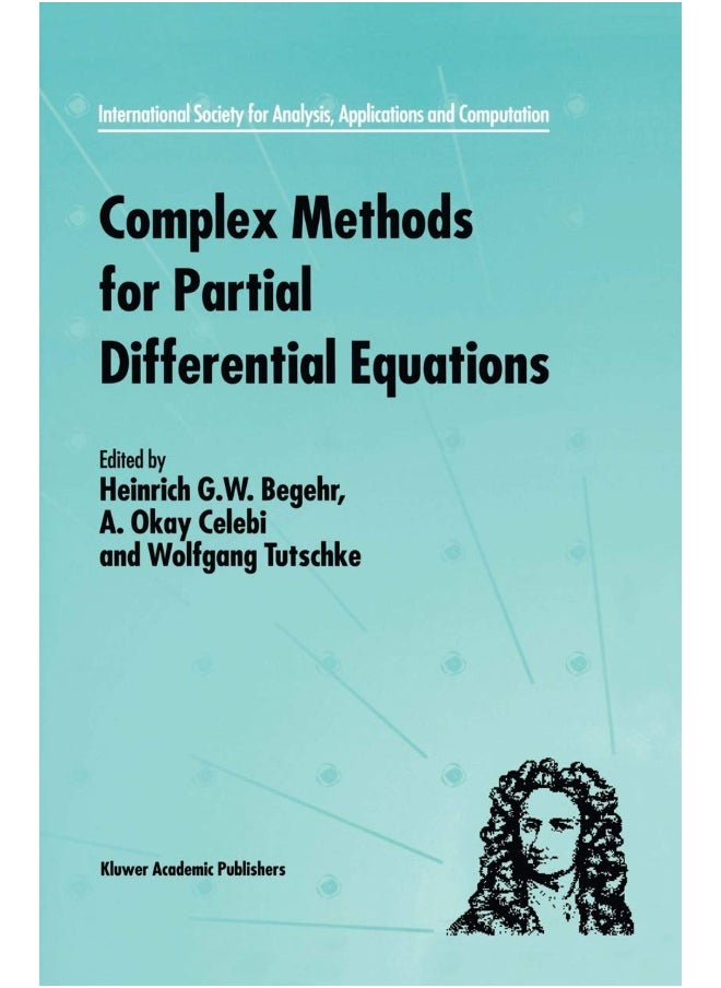 Complex Methods for Partial Differential Equations 