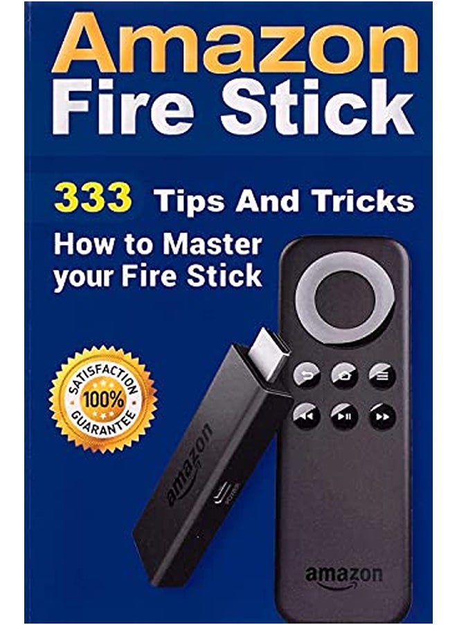 null - Amazon Fire Stick: 333 Tips And Tricks How to Master your Fire Stick - Image 1