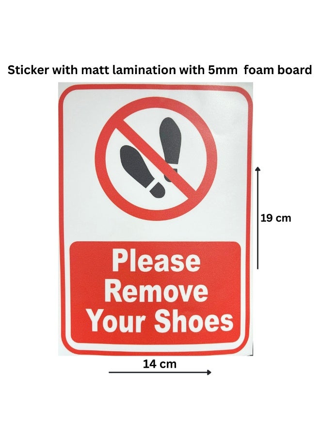 Please Remove Your Shoes  security safty  Matte Lamination Foam Board  safety Sticker - Image 1