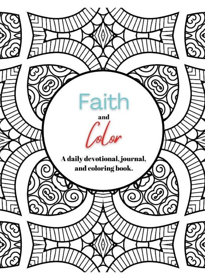 Faith and Color: A daily devotional, journal, and coloring book  - Image 1