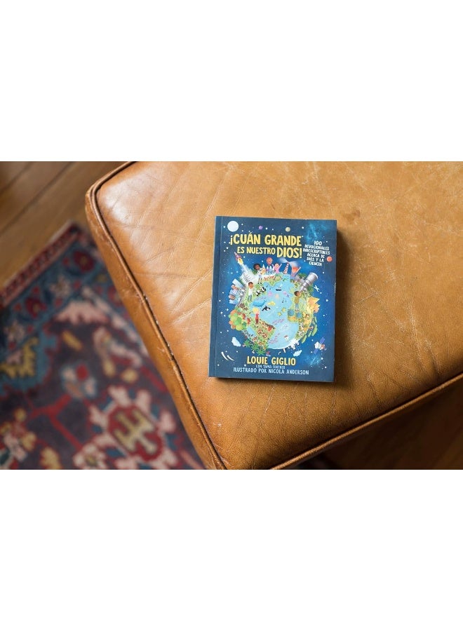 ¡Cuán grande es nuestro Dios!: 100 Devocionales indescriptibles acerca de Dios y la ciencia - Image 5