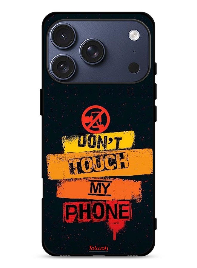 Tolwak Apple iPhone 17 Pro Protective Case Cover Do Not Touch My Phone - Image 1