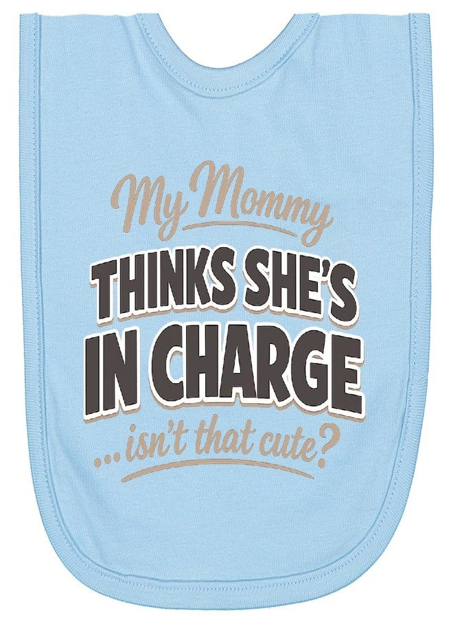 inktastic Funny Mommy Saying Newborn Bib Light Blue 48469 - Image 1