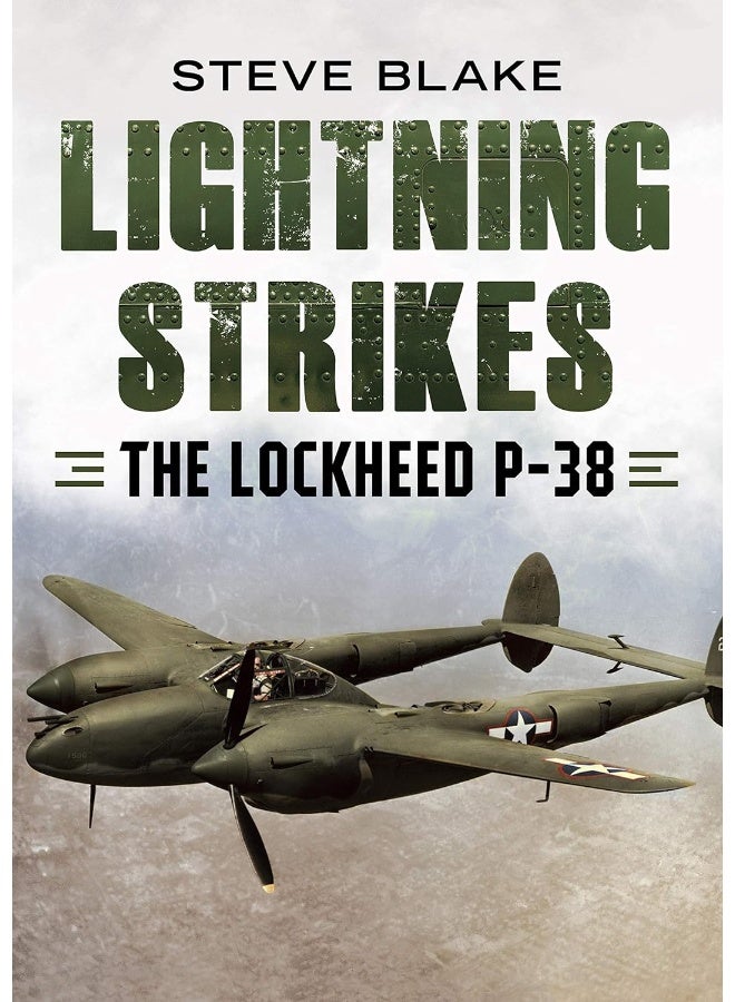 Lightning Strikes: The Lockheed P-38  - Image 1