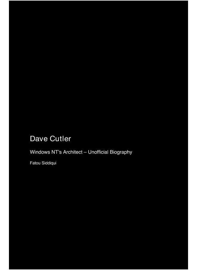 Dave Cutler: Windows NT's Architect - Unofficial Biography  - Image 1