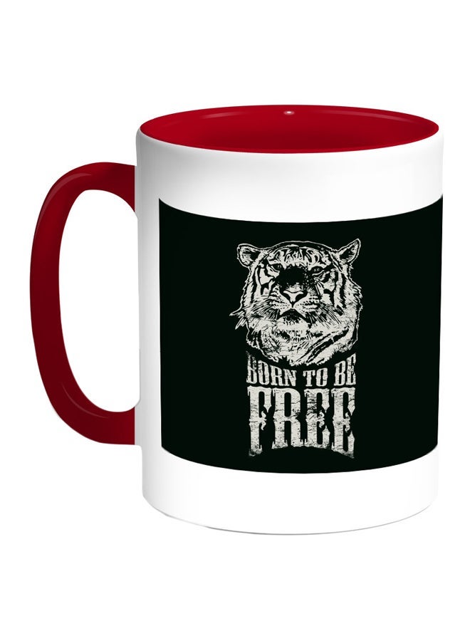 Born To Be Free Printed Coffee Mug Red/White/Black 11ounce