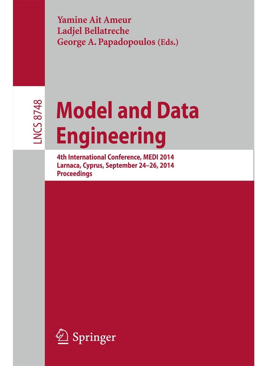 Model and Data Engineering: 4th International Conference, MEDI 2014, Larnaca, Cyprus, September 24-26, 2014. Proceedings 