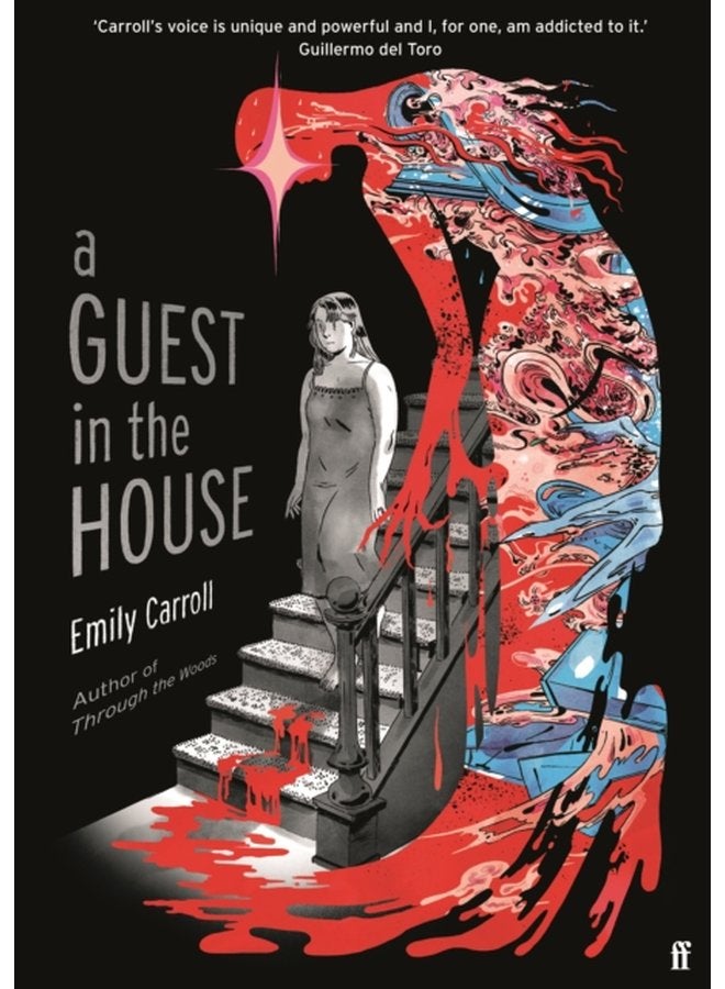 A Guest in the House Vividly drawn and masterfully plotted Observer GRAPHIC NOVEL OF THE MONTH - Hardback