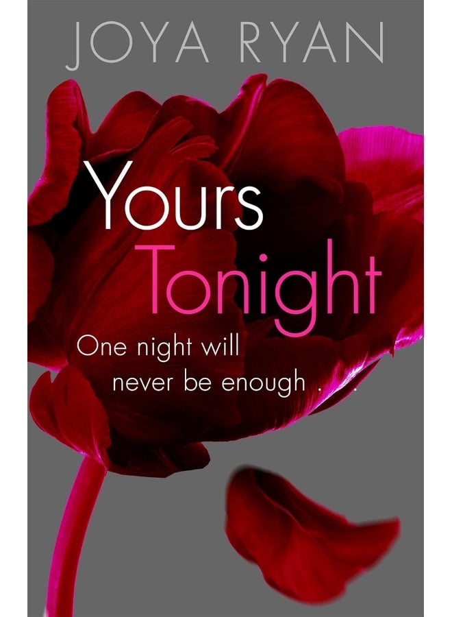 Yours Tonight: Book 1 of series