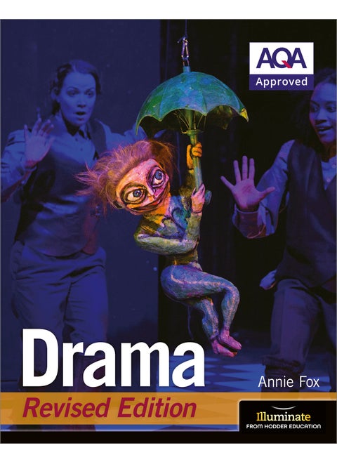 AQA GCSE Drama: Revised Edition