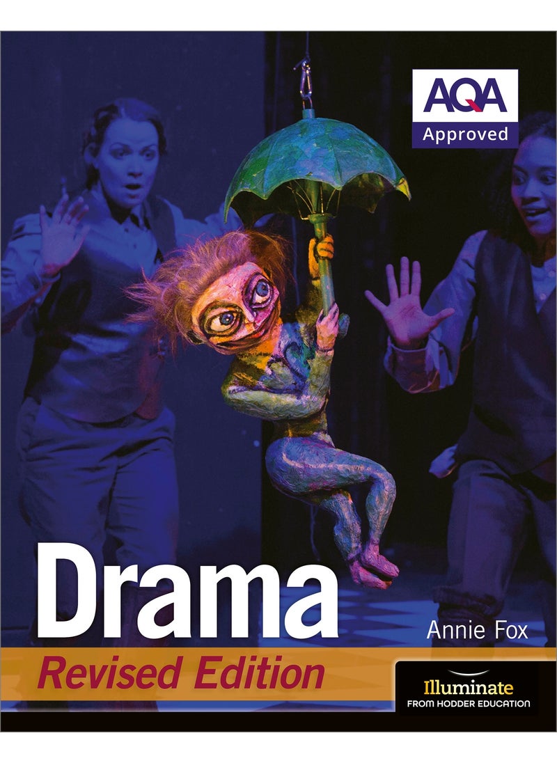 AQA GCSE Drama: Revised Edition 