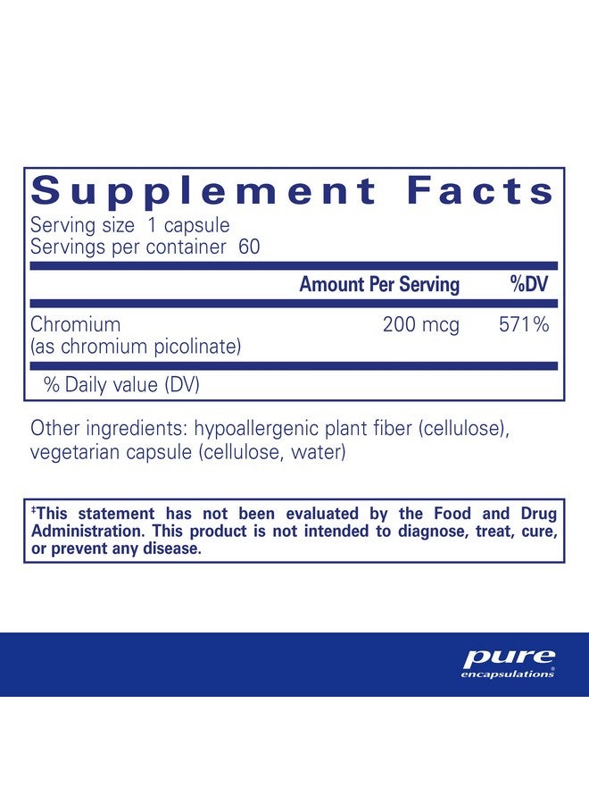 Pure Encapsulations Chromium (Picolinate) 200 mcg | Hypoallergenic Supplement for Healthy Lipid and Carbohydrate Metabolism Support* | 60 Capsules - Image 1