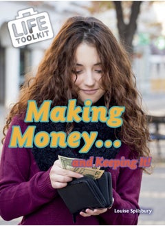Making Money...and Keeping It! 